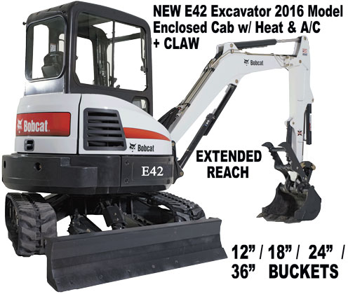 E42 Excavator Loader, with or without enclosed cab!!  Call and reserve the Excavator today!